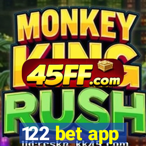 122 bet app